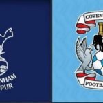 Tottenham Hotspur vs Coventry City